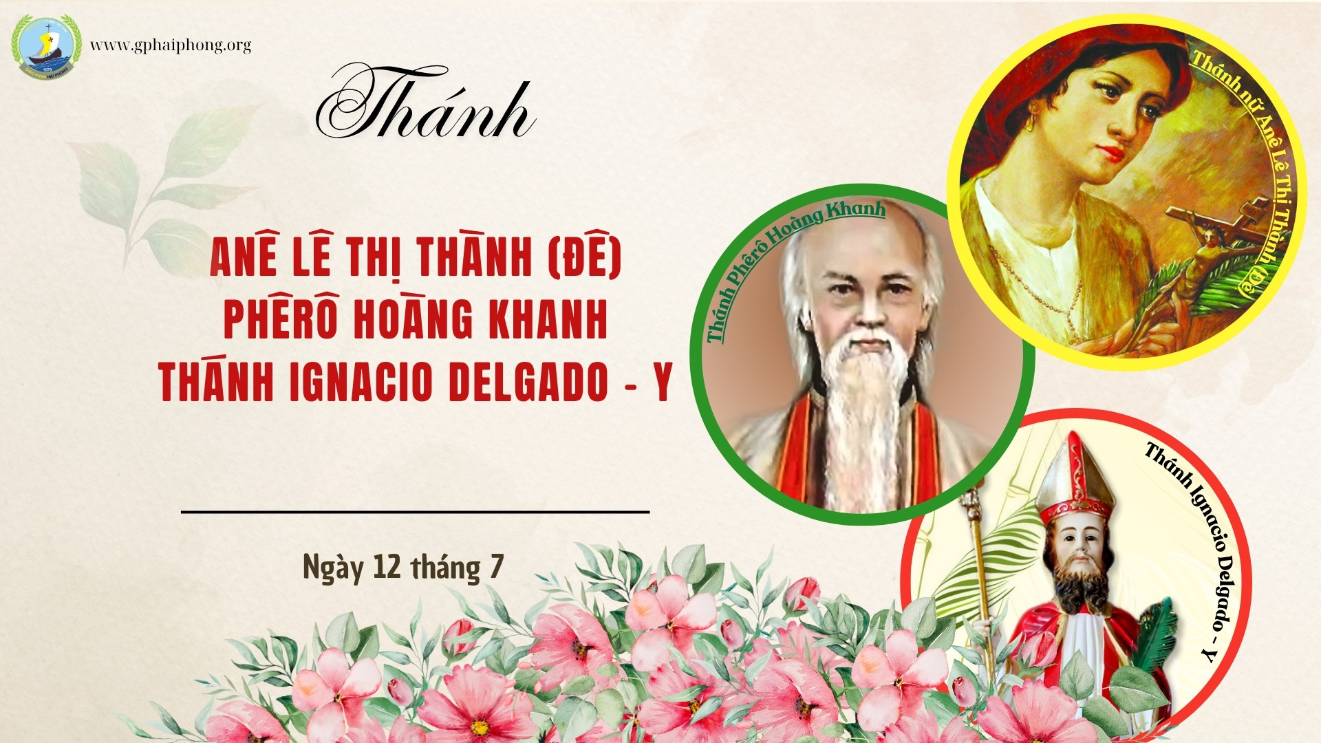 Thánh nữ Anê Lê Thị Thành (Đê), Phêrô Hoàng Khanh, Ignacio DELGADO - Y, tử đạo ngày 12 tháng 7